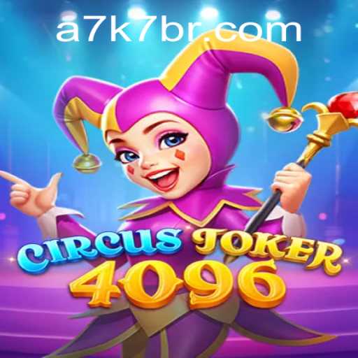 CircusJoker4096: A Thrilling Gaming Experience Combined with a7k7 PH Login