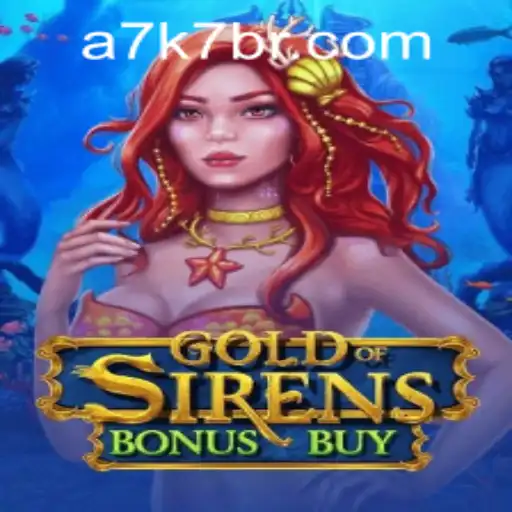 Exploring GoldofSirensBonusBuy: A New Adventure in the Gaming World