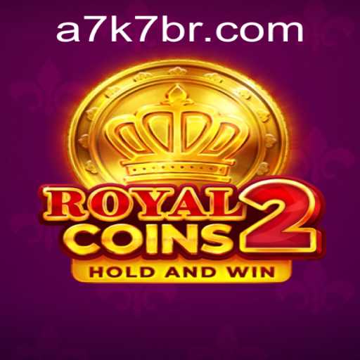 RoyalCoins2: Unveiling the Thrill of the Game with a7k7 PH Login